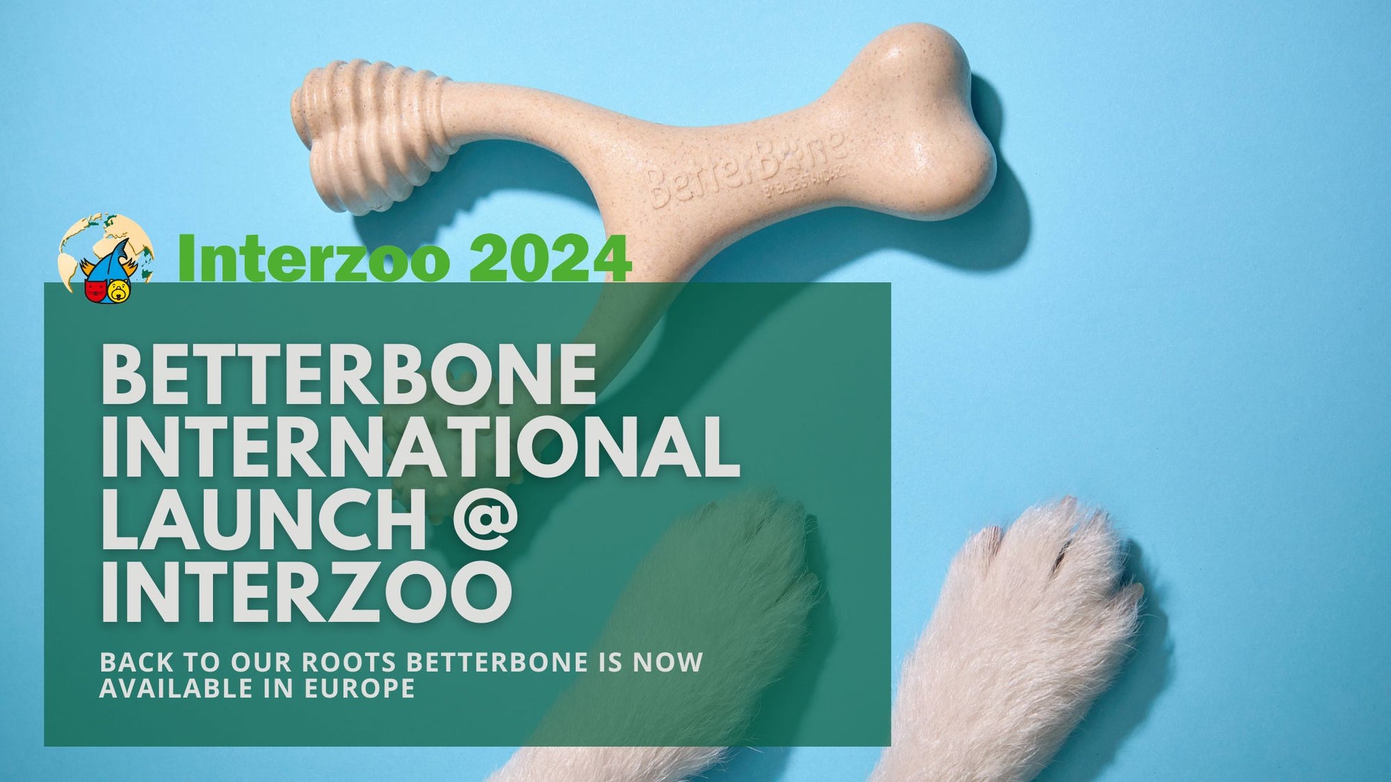 BetterBone and Blue Standard GmbH Launch at Interzoo 2024: Expanding Our Reach in Europe
