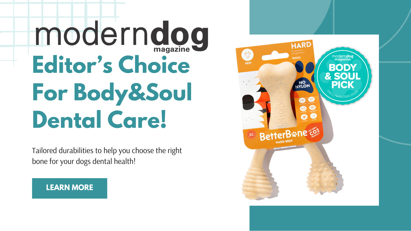 Why BetterBone Earned a Spot on Modern Dog Magazine’s “Body & Soul” Editors’ Choice for Dental Health